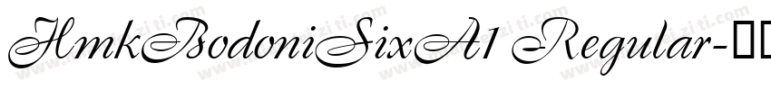 HmkBodoniSixA1 Regular字体转换